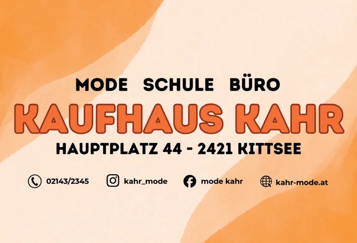 Kaufhaus Kahr - Mode, Schule, Büro