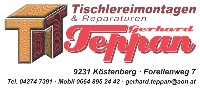 Tischlereimontagen & Reparaturen Gerhard Teppan