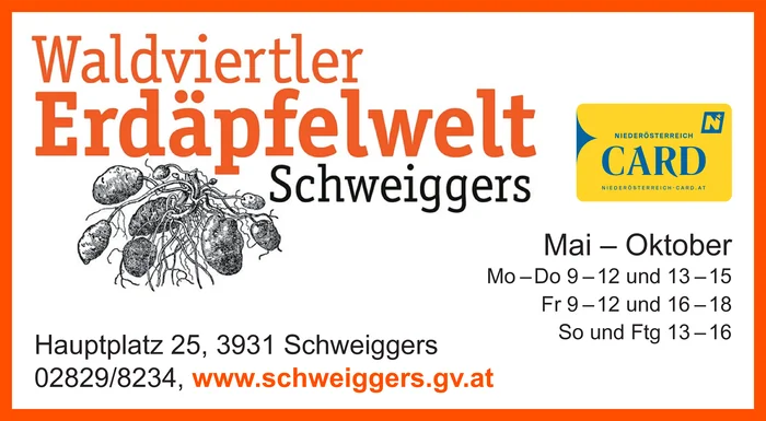 Marktgemeinde Schweiggers - Waldviertler Erdäpfelwelt Schweiggers